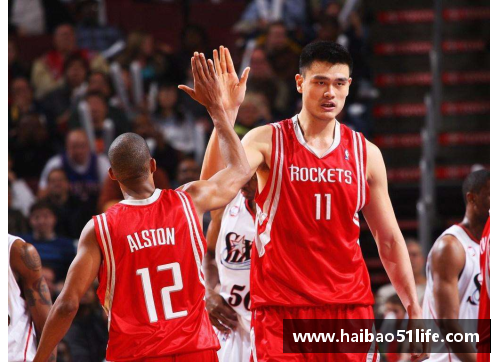 9999js金沙姚明NBA生涯辉煌时刻：巨人风采与传奇征程 - 副本